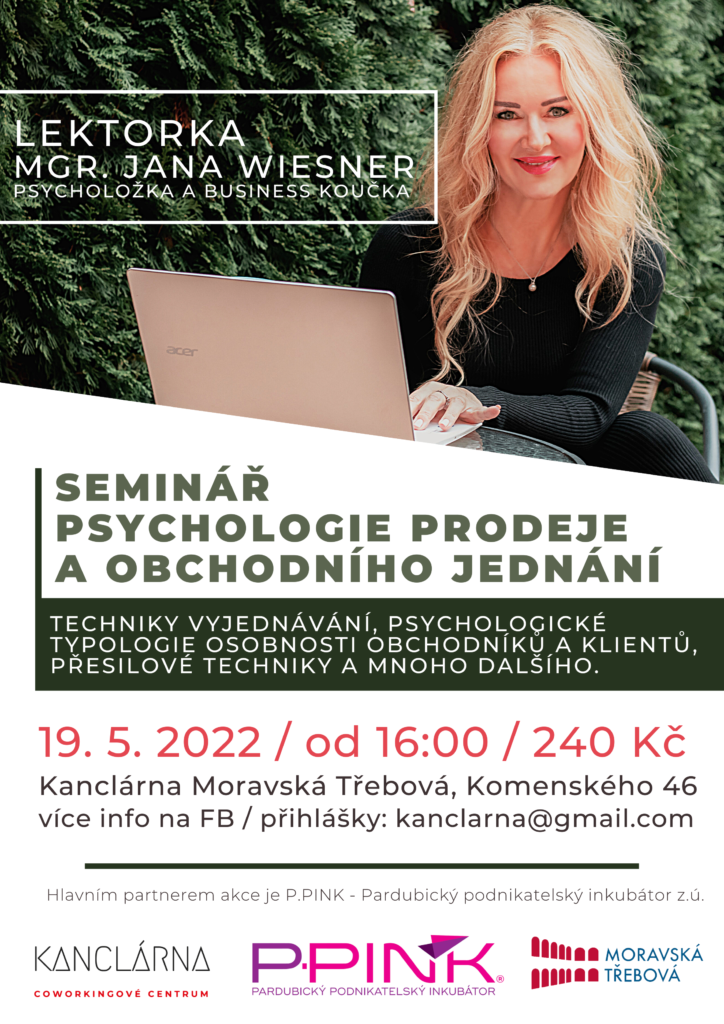 Psychologie prodeje a obchodního jednání 19.5.2022 (Kanclárna v Moravské Třebové)