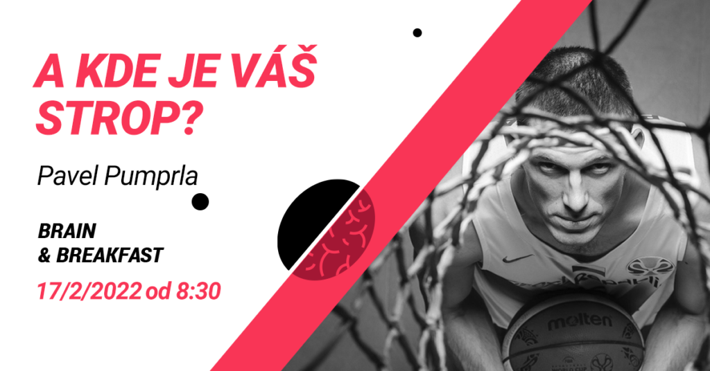 BRAIN & BREAKFAST: A kde je váš strop?