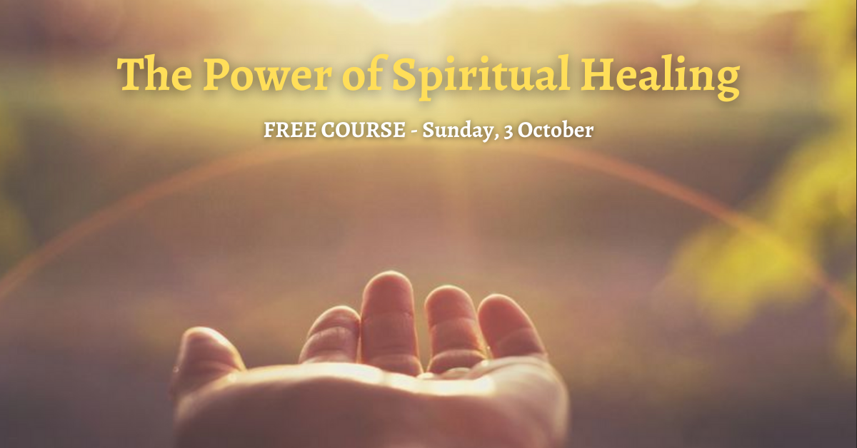 The Power Of Spiritual Healing